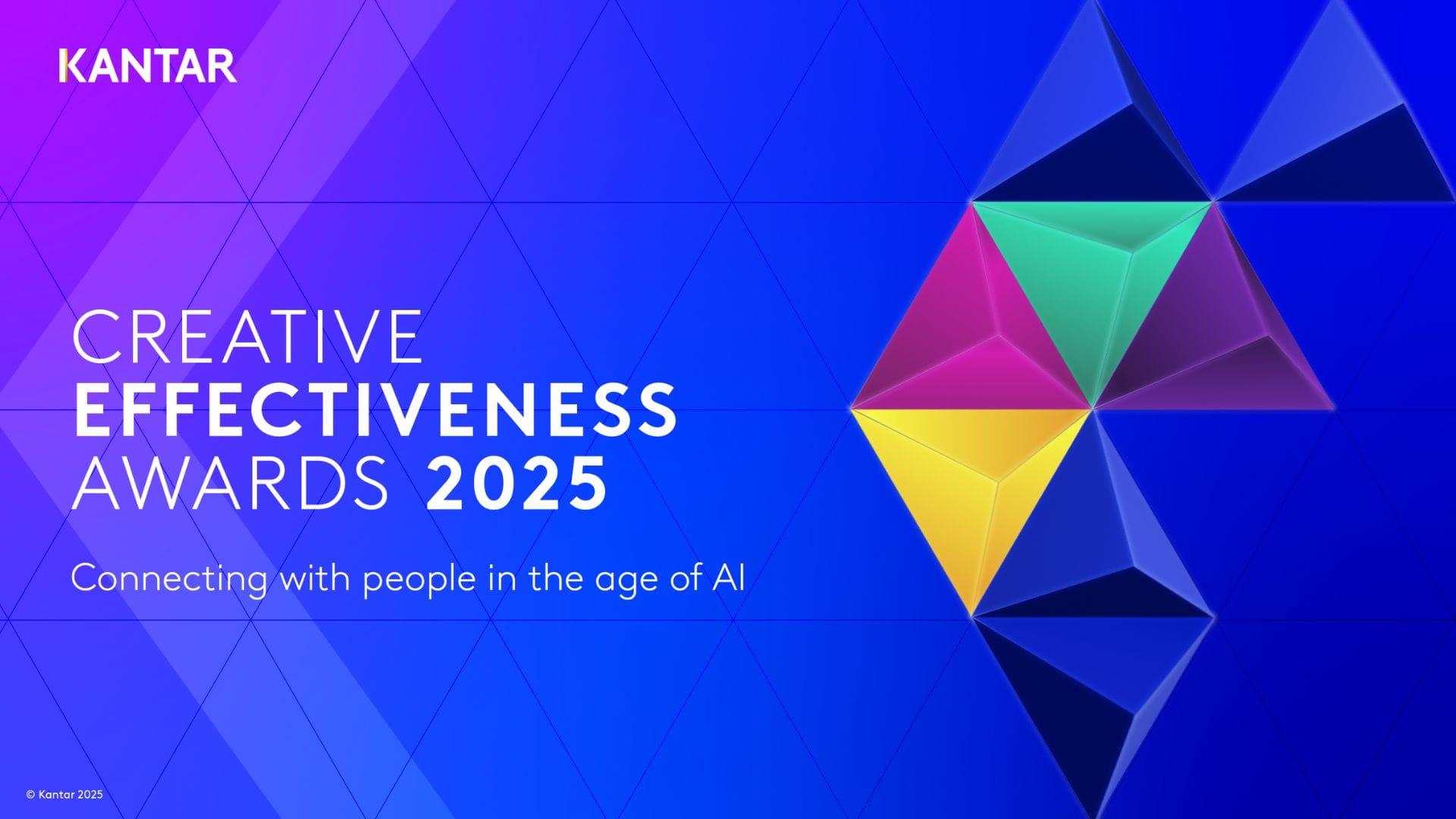 Kantar Creative Effectiveness Awards ile 2025'te reklamcılığın resmi ...